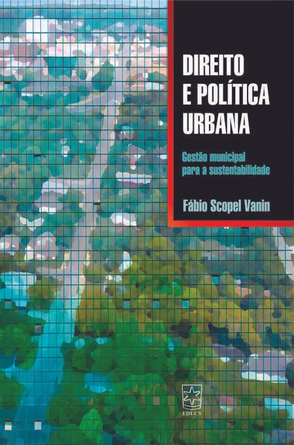 Direito e Política Urbana Direito e Política Urbana